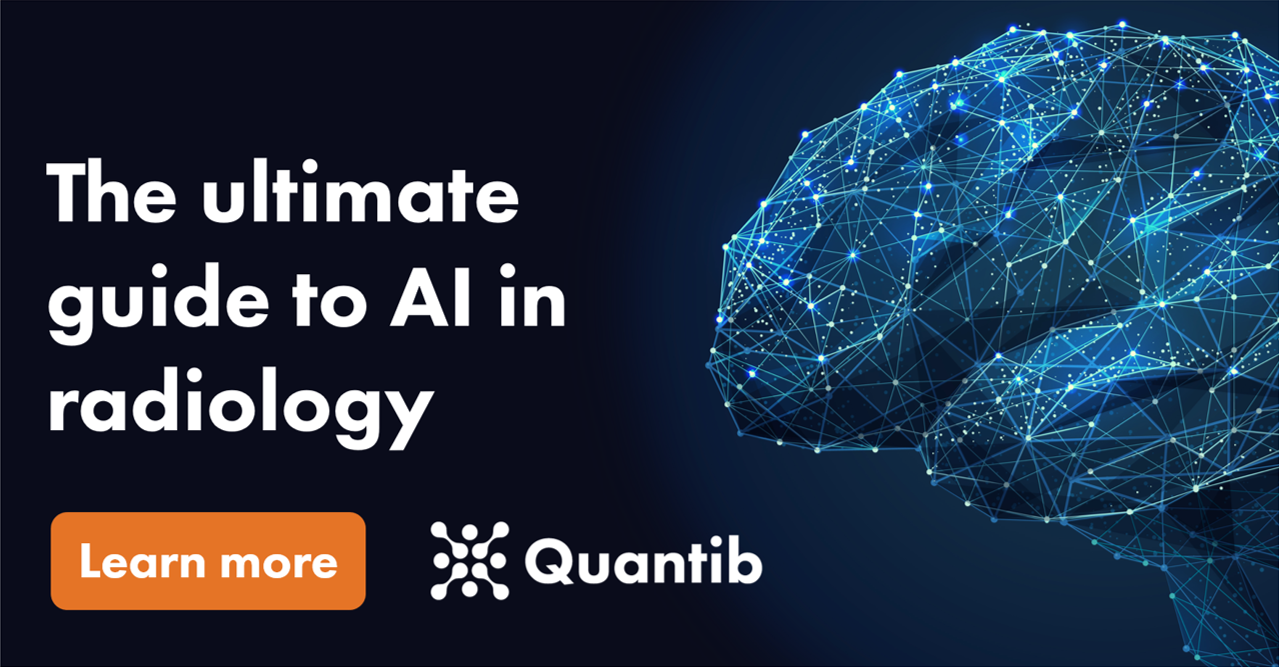 Artificial Intelligence In Healthcare & Radiology | Quantib